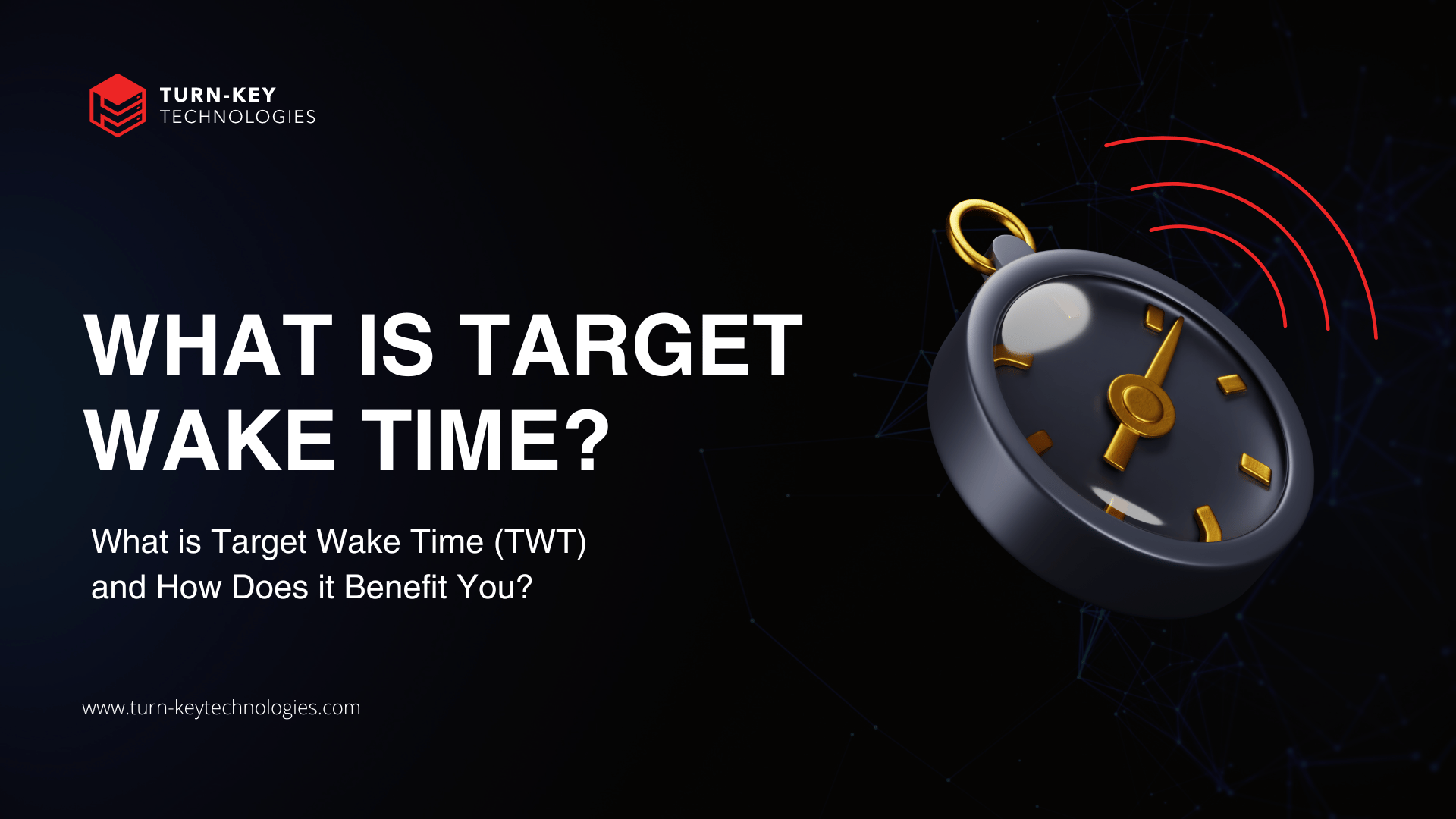 What is Target Wake Time?